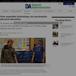 How wearable technology can personalize physical education