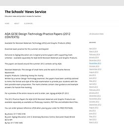 AQA GCSE Design Technology Practice Papers (2012 CONTEXTS) « The Schools' News Service