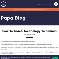 How To Teach Technology To Seniors