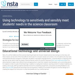 Using technology to sensitively and sensibly meet students' needs in the science classroom