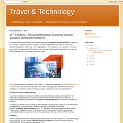 Travel & Technology: IGT Solutions – Ensuring Enhanced Customer Service Solutions during the Pandemic