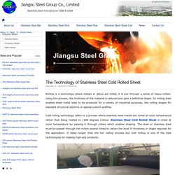 The Technology of Stainless Steel Cold Rolled Sheet