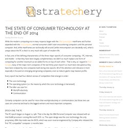 The State of Consumer Technology at the End of 2014