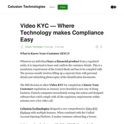 Video KYC — Where Technology makes Compliance Easy