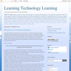 The practice of a learning technologist