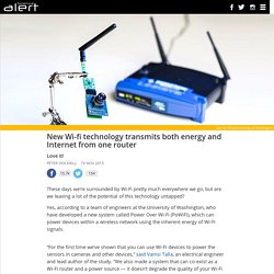 New Wi-fi technology transmits both energy and Internet from one router