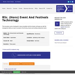 BSc. (Hons) Event and Festivals Technology - University Campus Aylesbury Vale