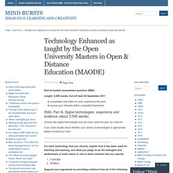 Technology Enhanced as taught by the Open University Masters in Open & Distance Education (MAODE) « Mind Bursts