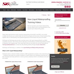 SIG Design & Technology Liquid Waterproofing Training Videos