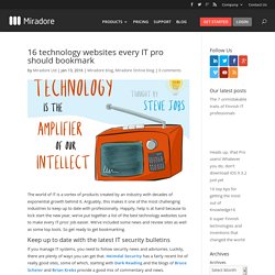 16 technology websites every IT pro should bookmark