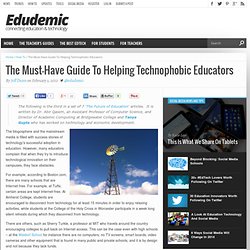 The Must-Have Guide To Helping Technophobic Educators