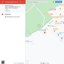 TechSavvyDads.com Office Address – Google My Maps