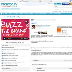 Le bad buzz existe-t-il ? - techtoc.tv, web-tv community with rich media – video – interviews