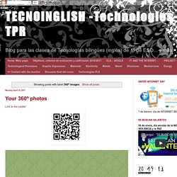 TECNOINGLISH -Technologies- TPR: 360º images