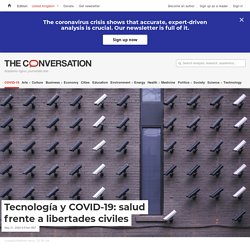 Tecnología y COVID-19: salud frente a libertades civiles