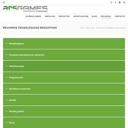 Recursos tecnológicos educativos - ArsGames