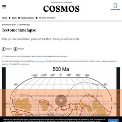 Tectonic timelapse - Cosmos Magazine