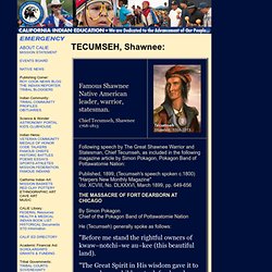 TECUMSEH Shawneed Indian Chief Warrior Speech Massacre at Fort Dearborn Famous Native American Quotes
