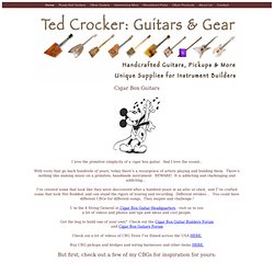 Ted Crocker: Cigar Box Guitars