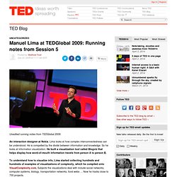 Manuel Lima at TEDGlobal 2009: Running notes from Session 5