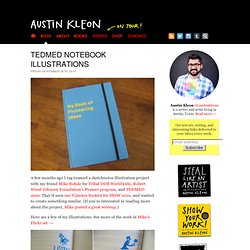 TEDMED NOTEBOOK ILLUSTRATIONS by Austin Kleon