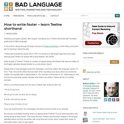 How to write faster – learn Teeline shorthand