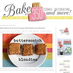 Make-Money-From-Your-Teenager Salted Butterscotch Blondies