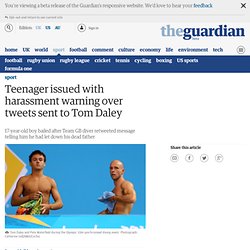 Teenager issued with harassment warning over tweets sent to Tom Daley
