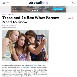 Teens and Selfies: What Parents Need to Know