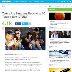 Teens Are Sending, Receiving 60 Texts a Day [STUDY]