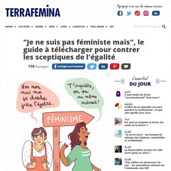 Féminisme : un guide à télécharger pour argumenter contre les sceptiques