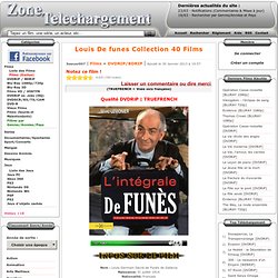 Télécharger Louis De funes Collection 40 Films [DVDRiP
