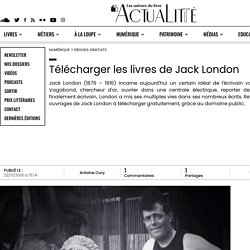 Télécharger les livres de Jack London