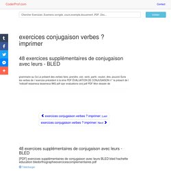 exercices de conjugaison pré 48 exercices supplémentaires de conjugaison avec leurs - BLED PDF