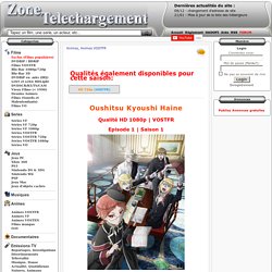 Telecharger Oushitsu Kyoushi Haine gratuit Zone Telechargement - Site de Téléchargement Gratuit