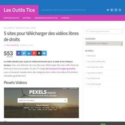 5 sites pour télécharger des vidéos libres de droits