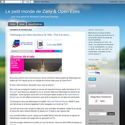 Utiliser µNetworkMonitor & Récupérer URL fichier multimédia (Zany Open eyes)