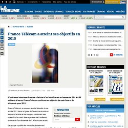 France Télécom : résultats 2010 conformes aux attentes