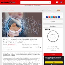 Focus and Benefits of Network Provisioning Tools in Telecommunications Article