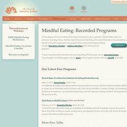 The Center for Mindful Eating - Teleconferences & Webinars