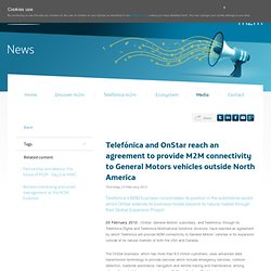 Telefónica and OnStar reach an agreement to provide M2M connectivity to General Motors vehicles outside North America