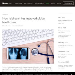 How telehealth has improved global healthcare? — Lifecycle Health
