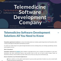 Telemedicine Software Development Company