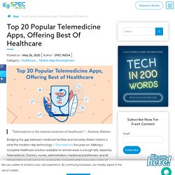 Top 20 Popular Telemedicine Apps, Offering Best Of Healthcare