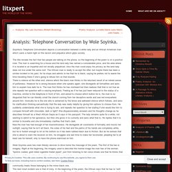 Analysis: Telephone Conversation by Wole Soyinka.