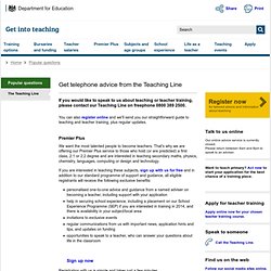 Get telephone advice from the Teaching Line