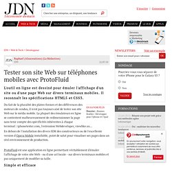 Tester son site Web sur téléphones mobiles avec ProtoFluid - Journal du Net Développeurs