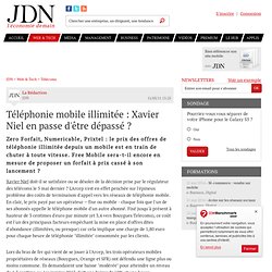 Téléphonie mobile illimitée : Xavier Niel en passe d'être dépassé ?