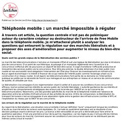 Téléphonie mobile : un marché impossible à réguler