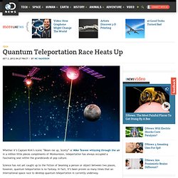 Quantum Teleportation Race Heats Up